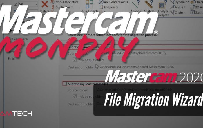 Mastercam File Migration Wizard