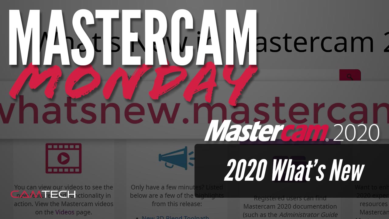 Mastercam 2020 What's New